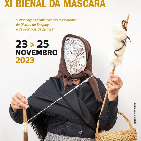 11.ª BIENAL DA MÁSCARA - 2021 - Personagens Femininas das Mascaradas do Distrito de Bragança e da...